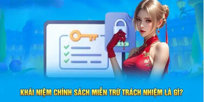 Tìm hiểu về chính sách miễn trừ trách nhiệm 88clb